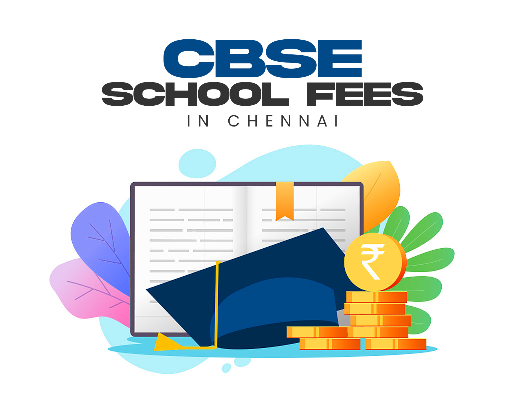CBSE School Fees in Chennai